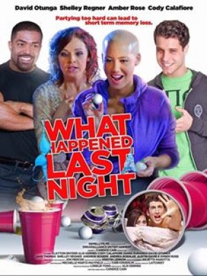 مشاهدة فيلم What Happened Last Night 2016 اون لاين