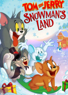 مشاهدة فيلم Tom and Jerry Snowmans Land 2022 مترجم