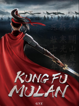 فيلم Kung Fu Mulan 2020 مترجم