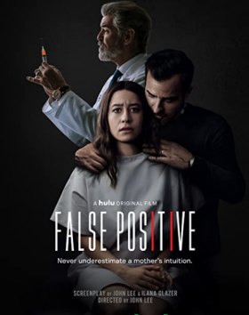 فيلم False Positive 2021 مترجم