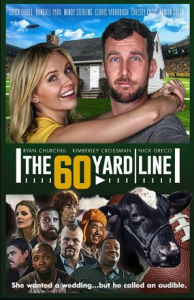 مشاهدة فيلم The 60 Yard Line 2017 مترجم