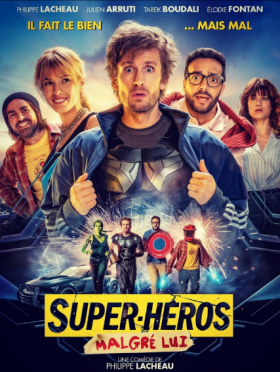 مشاهدة فيلم Super heros malgre lui 2021 مترجم