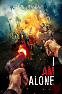 مشاهدة فيلم I Am Alone 2015 مترجم