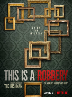 مسلسل This Is a Robbery The Worlds Greatest Art Heist مترجم