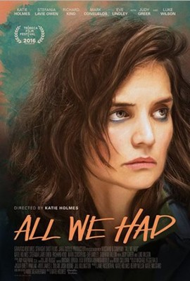 مشاهدة فيلم All We Had كامل