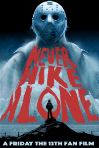 مشاهدة فيلم Never Hike Alone 2017 مترجم