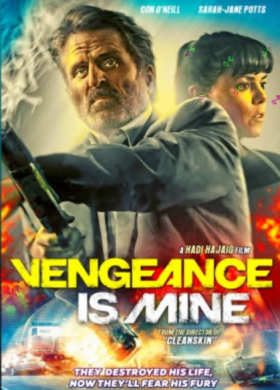 مشاهدة فيلم Vengeance Is Mine 2021 مترجم