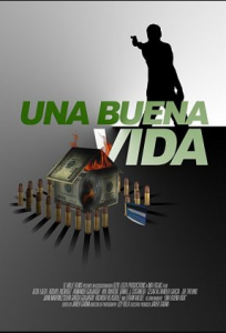 مشاهدة فيلم Una Buena Vida 2016 مترجم