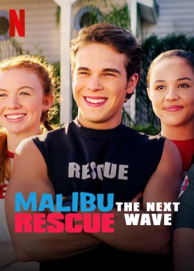 فيلم منقذو ماليبو المهمة الجديدة Malibu Rescue The Next Wave مترجم