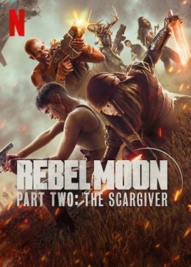 مشاهدة فيلم Rebel Moon Part Two The Scargiver 2024 مترجم