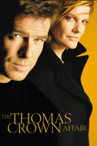 مشاهدة فيلم The Thomas Crown Affair 1999 مترجم