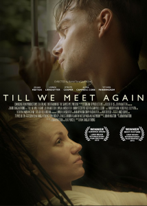 مشاهدة فيلم Till We Meet Again 2016 مترجم