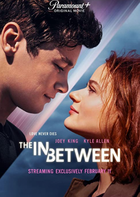 مشاهدة فيلم The In Between 2022 مترجم