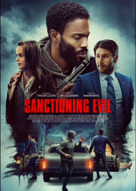 مشاهدة فيلم Sanctioning Evil 2022 مترجم