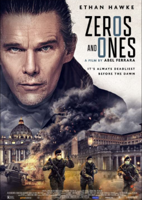 مشاهدة فيلم Zeros and Ones 2021 مترجم